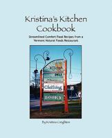 Kristina's Kitchen Cookbook 0982850204 Book Cover