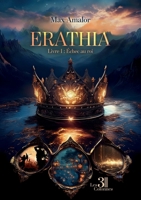 Erathia - Livre I : Échec au roi B0H6LVX22D Book Cover