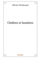 Ombres et lumières (French Edition) 2414353767 Book Cover