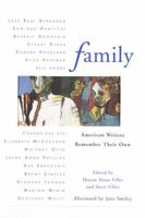 Family: American Writers Remember Their Own 067977274X Book Cover