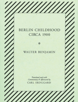 Berliner Kindheit um neunzehnhundert 1935662139 Book Cover