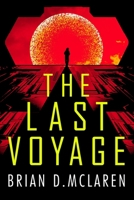 The Last Voyage 1399814141 Book Cover