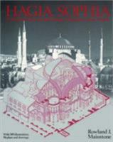 Hagia Sophia: Architecture, Structure, and Liturgy of Justinian's Great Church 0500340986 Book Cover