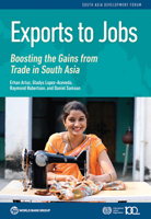 Entangled: Localized Effects of Exports on Earnings and Employment in South Asia 1464812489 Book Cover