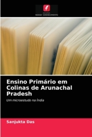 Ensino Primário em Colinas de Arunachal Pradesh 6203172553 Book Cover