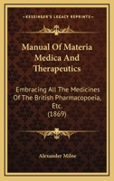 Manual of Materia Medica and Therapeutics 1021989061 Book Cover
