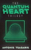 Quantum Heart Trilogy: A funny science fiction adventure through time, space and dimensions B09L565J2Q Book Cover