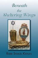 Beneath the Sheltering Wings 145682094X Book Cover