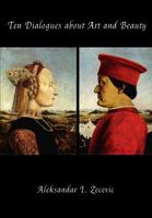 Ten Dialogues about Art and Beauty 1987653149 Book Cover