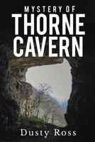 Mystery of Thorne Cavern 1800161115 Book Cover