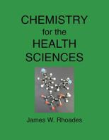 Chemistry for the Health Sciences Laboratory Experiments 0744296250 Book Cover