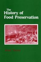 The History of Food Preservation 0389206393 Book Cover