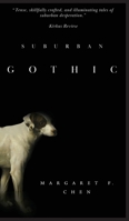 Suburban Gothic [Hardcover] 1624295347 Book Cover
