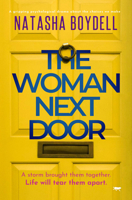 The Woman Next Door 1914614437 Book Cover