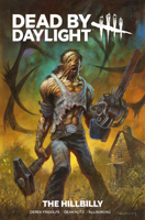 Dead By Daylight: The Hillbilly 1787747700 Book Cover
