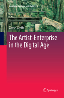 The Artist–Enterprise in the Digital Age 4431559671 Book Cover