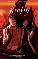 Firefly: The Unification War Vol. 3 1684156947 Book Cover