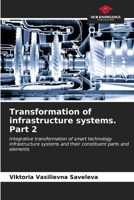 Transformation of infrastructure systems. Part 2 620698043X Book Cover