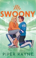 Mr. Swoony (The Nest) B0DY7WZB1F Book Cover