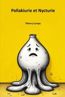 Pollakiurie et Nycturie (French Edition) B0FQJ4CRN3 Book Cover