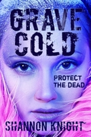 Grave Cold B0C2SPBWC2 Book Cover