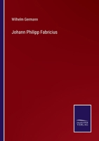 Johann Philipp Fabricius 3375010575 Book Cover