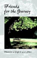 Friends for the Journey 1573832413 Book Cover