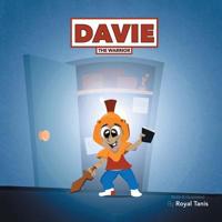 Davie the Warrior 1796043656 Book Cover