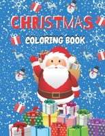 Christmas Coloring Book: Christmas Coloring Book for Preschoolers - Gift Idea for Kids 1674008813 Book Cover