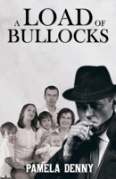 A Load Of Bullocks 1786126826 Book Cover