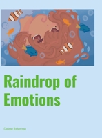 Raindrop of Emotions 110585373X Book Cover