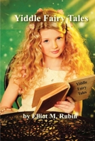 Yiddle Fairy Tales 1732849323 Book Cover