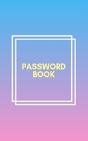 Password Book: Keep your usernames, social info, passwords, web addresses and security question in one. So easy & organized 1699379580 Book Cover