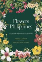 Flowers of the Philippines: A Selection of Botanical Illustrations 6218467007 Book Cover