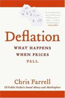 Deflation: What Happens When Prices Fall 0060576456 Book Cover