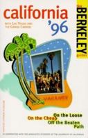 Berkeley Guides: California 1996: On the Loose, On the Cheap, Off the Beaten Path 0679029788 Book Cover