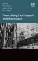 Financialising City Statecraft and Infrastructure 1800373848 Book Cover