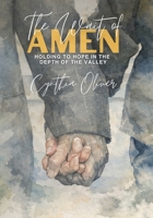 The Wait of Amen: Staying Faithful Between the Prayers and the Promise. B0H4QNJSHJ Book Cover