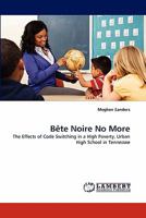 Bete Noire No More 3844305688 Book Cover