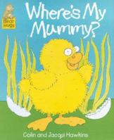 Where's my Mommy? (It's Great to Read Series) 0517559749 Book Cover