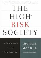 The High-Risk Society 0812926374 Book Cover