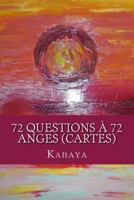 72 questions à 72 anges (CARTES) 1530725429 Book Cover