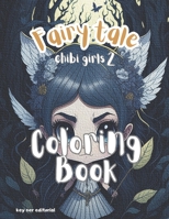 Fairy tale chibi girls 2 coloring book: Enjoy your free time with these nice fairies B0C52216NT Book Cover