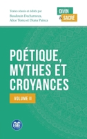 Poétique, mythes et croyances: Volume II (Divin Et Sacré) (French Edition) 2806636973 Book Cover
