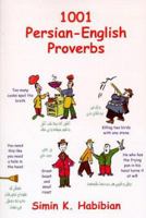 1001 Persian-English Proverbs 0936347929 Book Cover