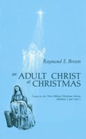 An Adult Christ at Christmas 081460997X Book Cover