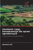 Zasolenie i jego konsekwencje dla upraw ogrodniczych (Polish Edition) 6208570727 Book Cover
