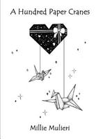 A Hundred Paper Cranes 1387795147 Book Cover