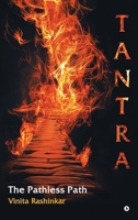 Tantra: The Pathless Path B0FGDW18BH Book Cover