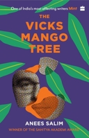 The Vicks Mango Tree 935029141X Book Cover
